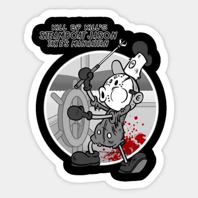 Steamboat Jason Sticker by Kill By Kill podcast 